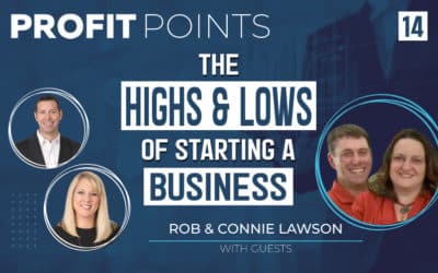 Episode 14: The Highs and Lows of Starting a Business with Connie and Rob Lawson