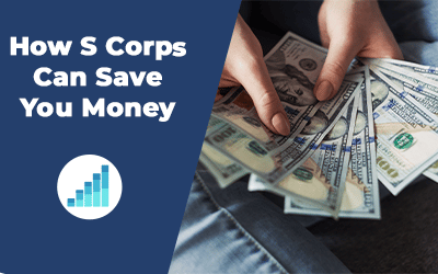 How Does an S Corporation Save You Money